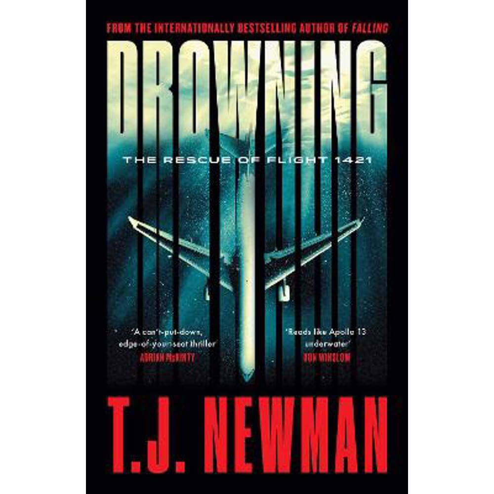 Drowning: the most thrilling blockbuster of the year (Paperback) - T. J. Newman